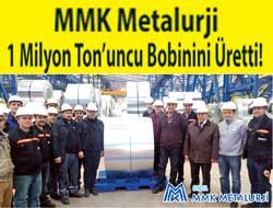 MMK Metalurji 1 Milyon Ton'uncu Bobinini Üretti