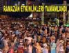 Ramazan etkinlikleri tamamland